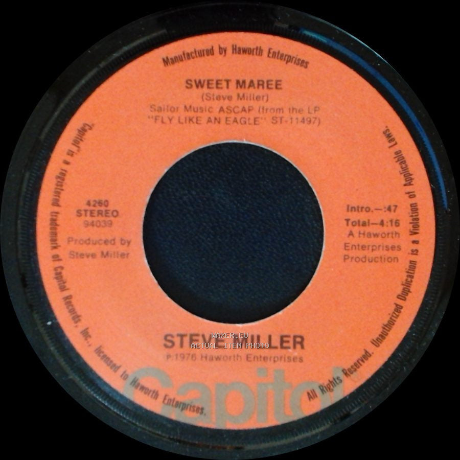 Steve Miller - Take The Money And Run / Sweet Maree side B