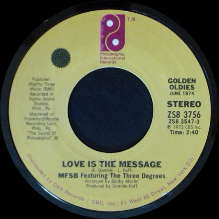 Mfsb Featuring The Three Degrees - Love Is The Message / Tsop (The Sound Of Philadelphia) side A