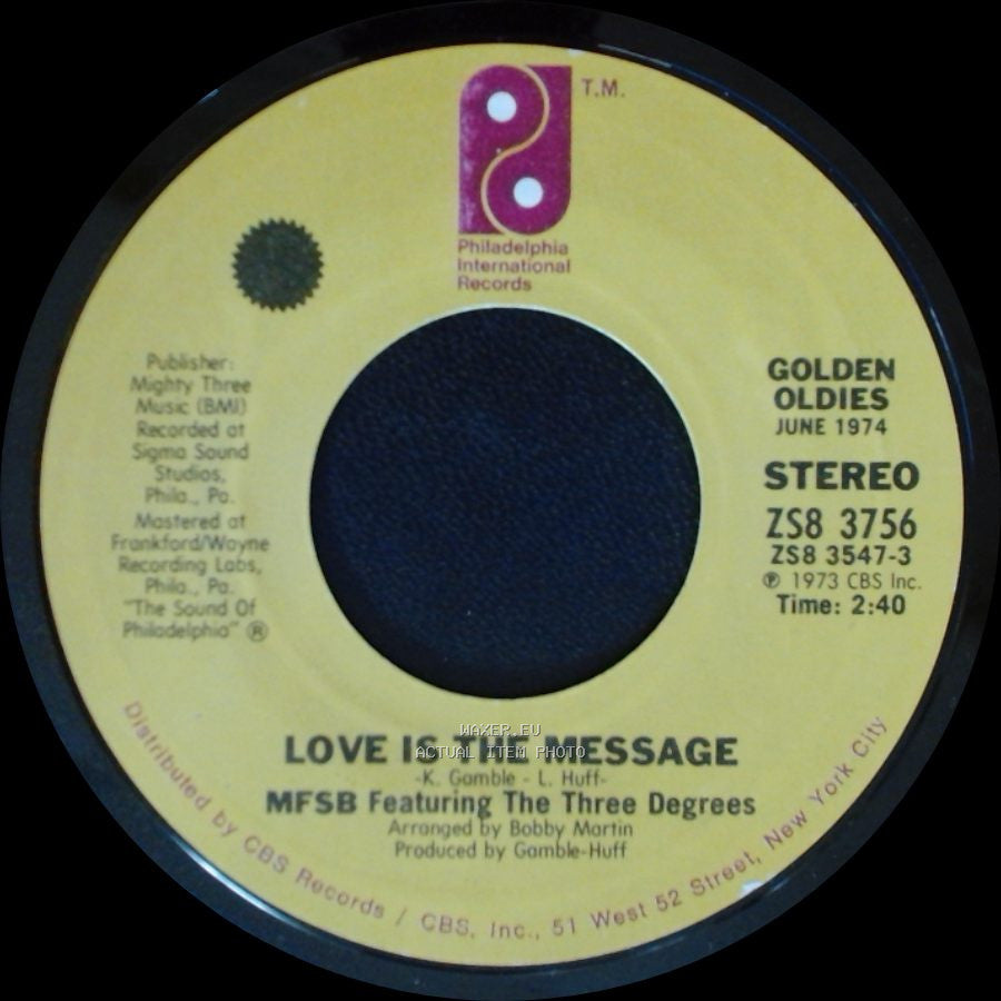 Mfsb Featuring The Three Degrees - Love Is The Message / Tsop (The Sound Of Philadelphia) side A