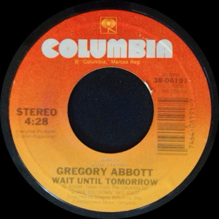 Gregory Abbott - Shake You Down / Wait Until Tomorrow side B
