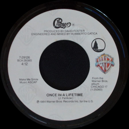 Chicago - Once In A Lifetime / You're The Inspiration side A