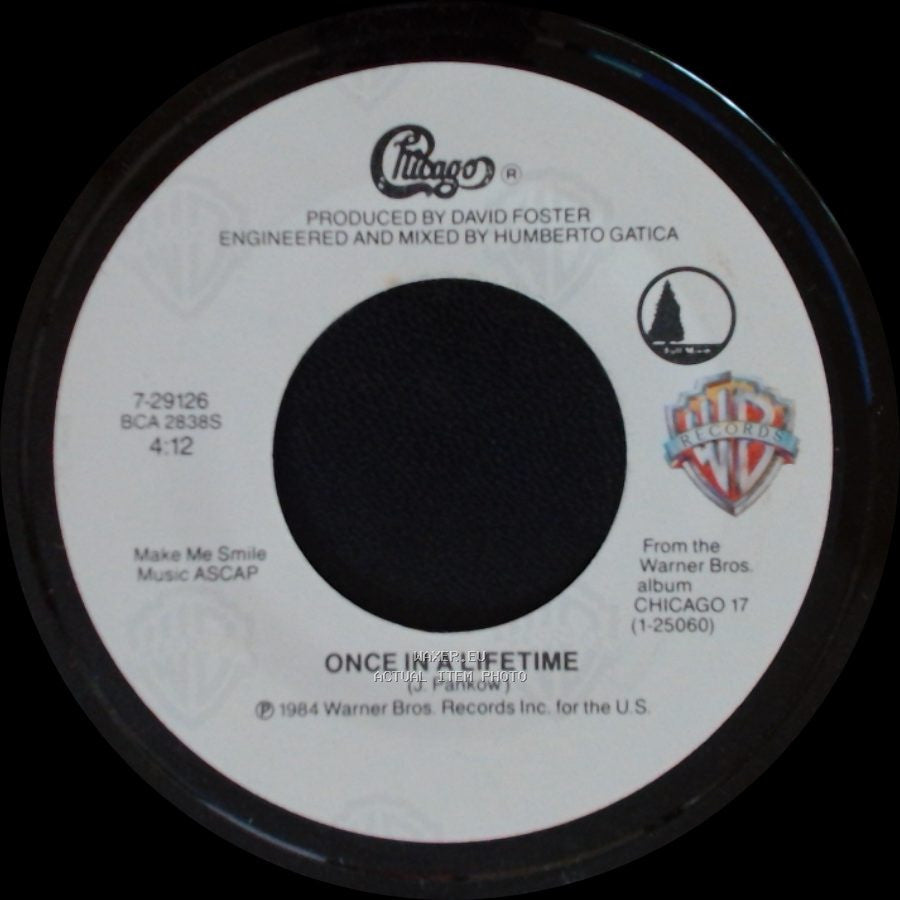 Chicago - Once In A Lifetime / You're The Inspiration side A
