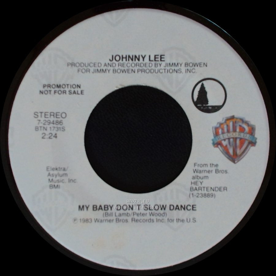 Johnny Lee - My Baby Don't Slow Dance / My Baby Don't Slow Dance side A