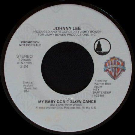 Johnny Lee - My Baby Don't Slow Dance / My Baby Don't Slow Dance side A