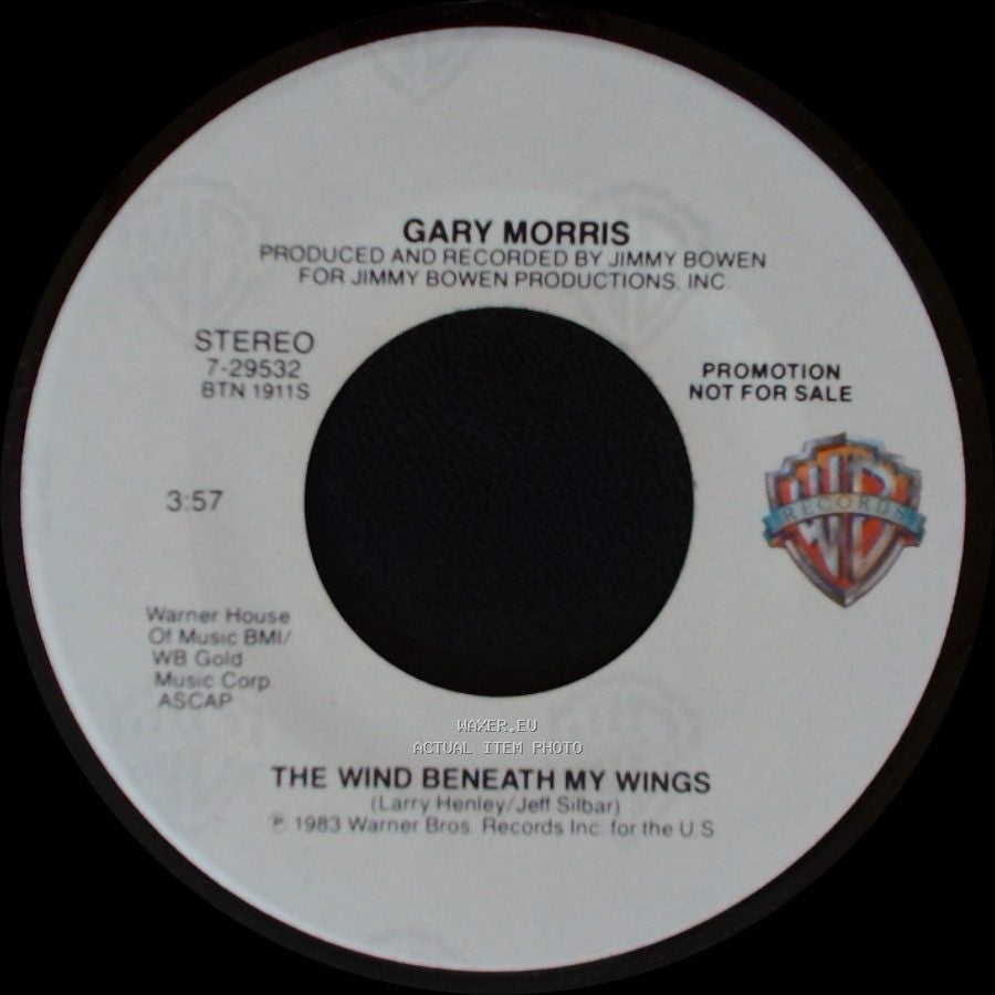 Gary Morris - The Wind Beneath My Wings / The Wind Beneath My Wings side A