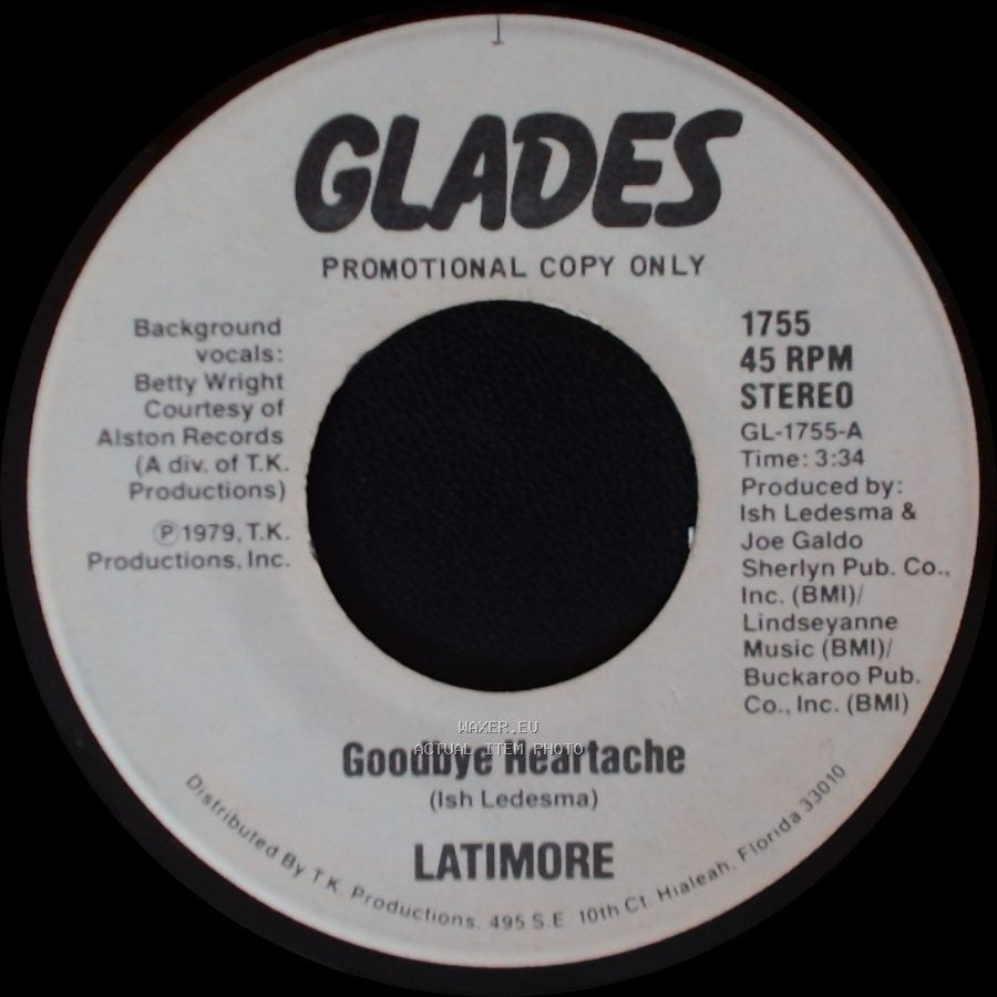 Latimore - Goodbye Heartache / Goodbye Heartache side B