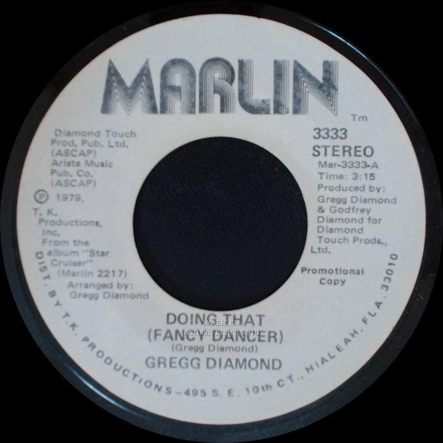 Gregg Diamond - Doing That (Fancy Dancer) / Doing That (Fancy Dancer) side A