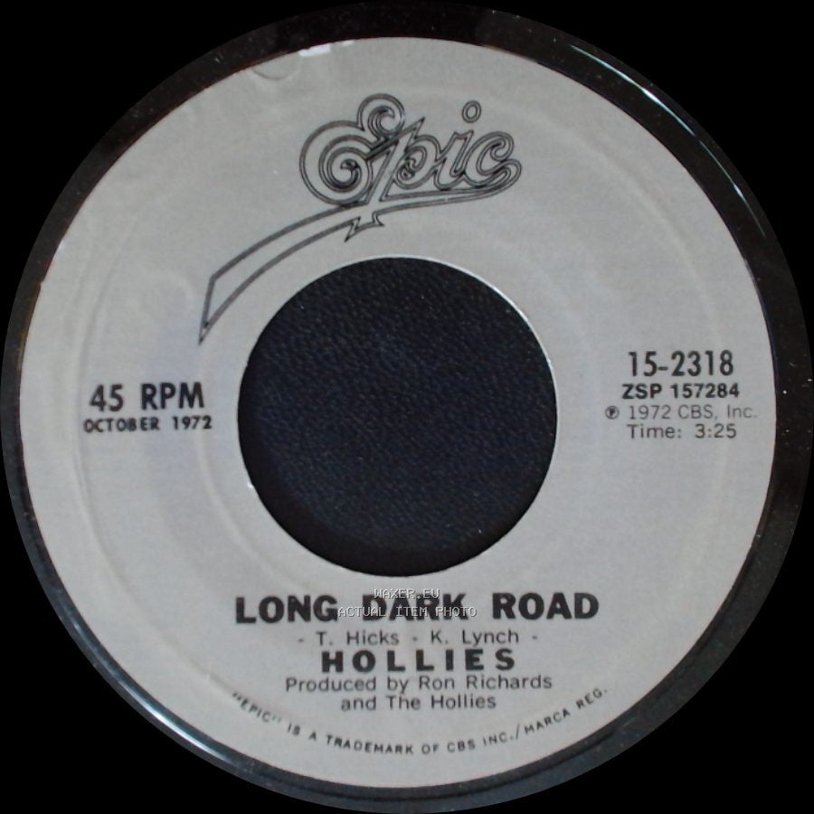 Hollies - Long Dark Road / Long Cool Woman In A Black Dress side A