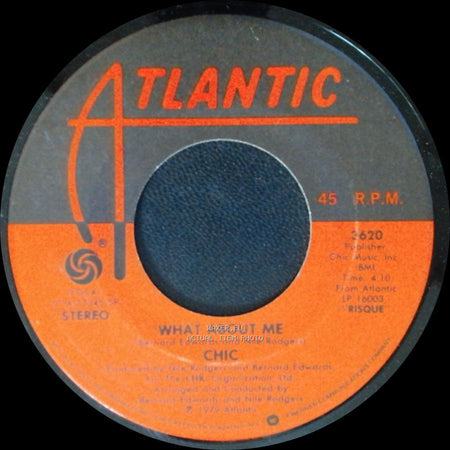 Chic - What About Me / My Forbidden Lover side A