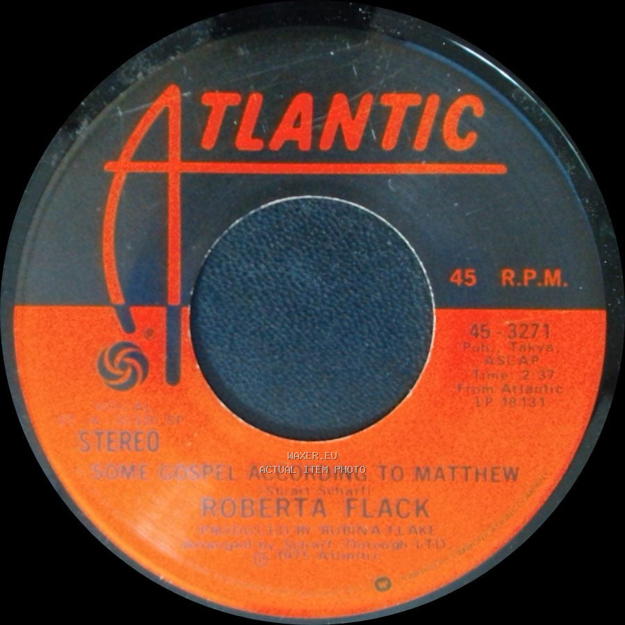 Roberta Flack - Feelin That Glow / Some Gospel According To Matthew side B