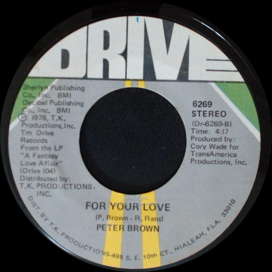 Peter Brown - For Your Love / Dance With Me side A