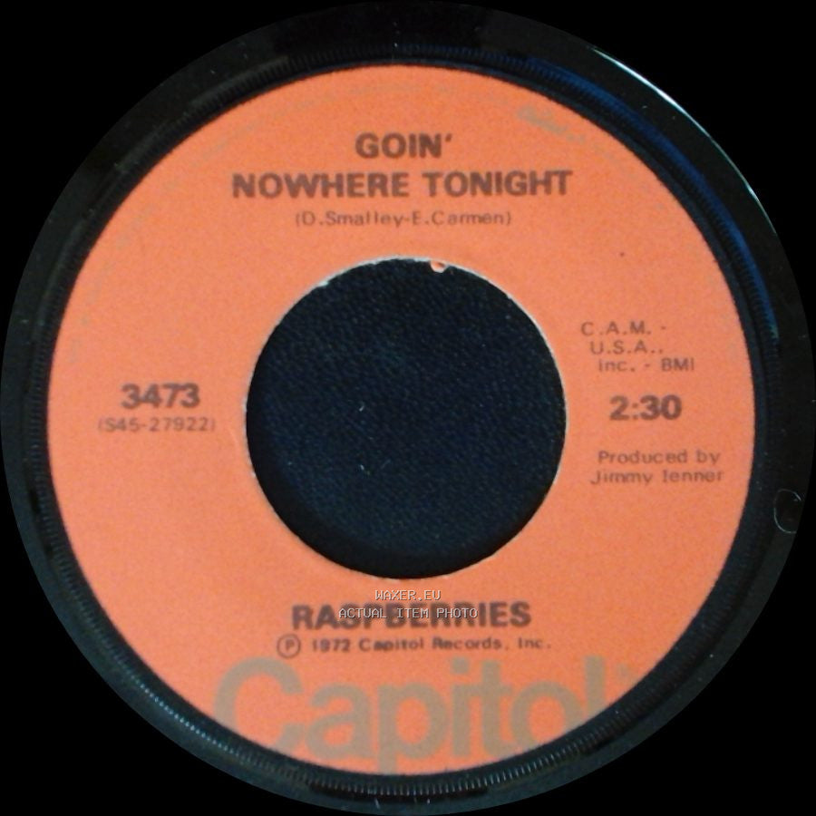 Raspberries - Goin' Nowhere Tonight / I Wanna Be With You side A