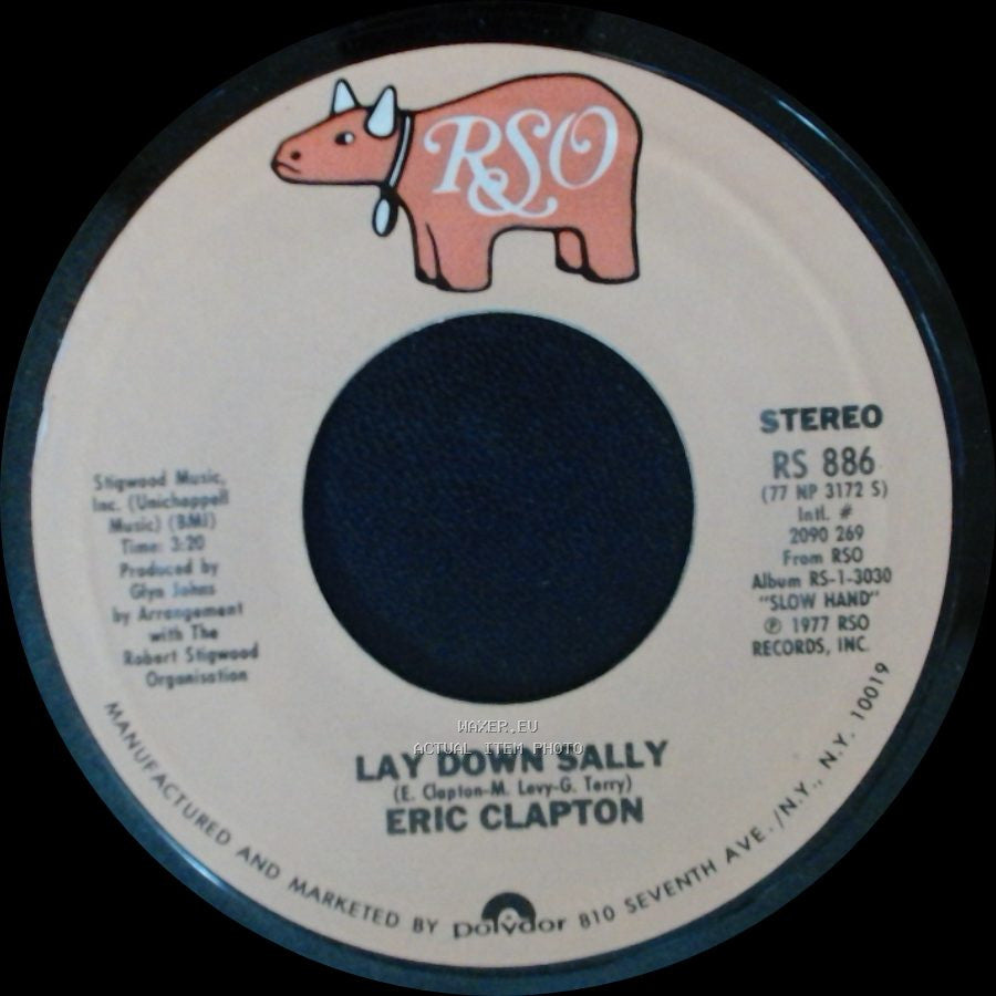 Eric Clapton - Next Time You See Her / Lay Down Sally side B