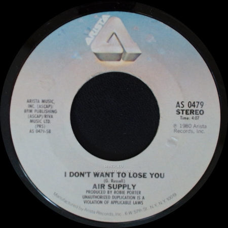 Air Supply - I Don't Want To Lose You / Lost In Love side A
