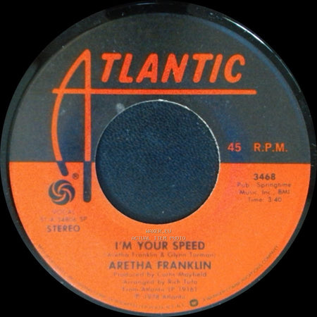 Aretha Franklin - I'm Your Speed / Almighty Fire (Woman Of The Future) side A