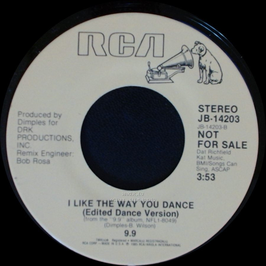 9.9 - I Like The Way You Dance (Edited Version) / I Like The Way You Dance (Edited Dance Version) side B