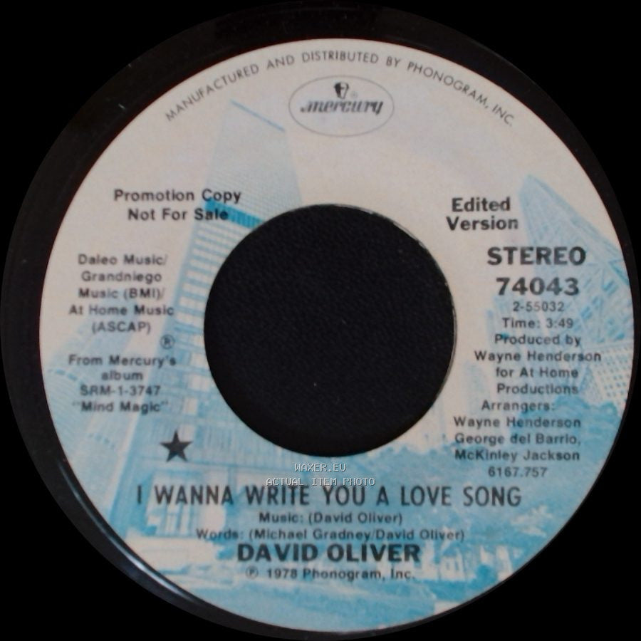 David Oliver - I Wanna Write You A Love Song / I Wanna Write You A Love Song side A