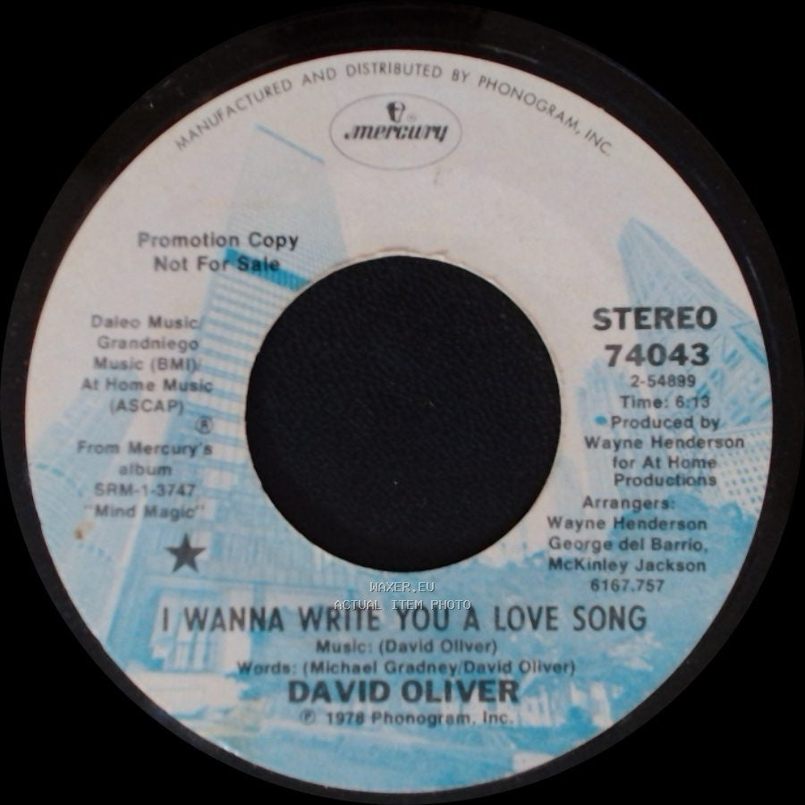 David Oliver - I Wanna Write You A Love Song / I Wanna Write You A Love Song side B