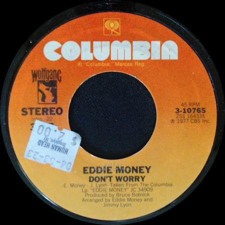Eddie Money - Two Tickets To Paradise / Don't Worry side B
