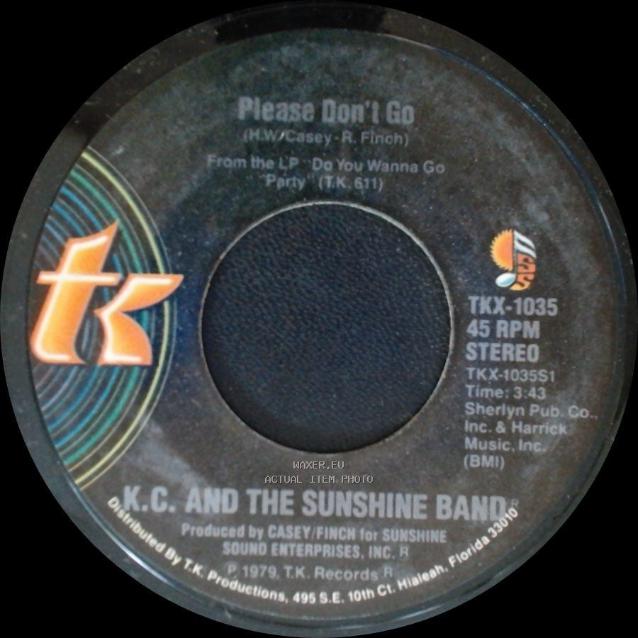 K.C. And The Sunshine Band - I Betcha Didn't Know That / Please Don't Go side B