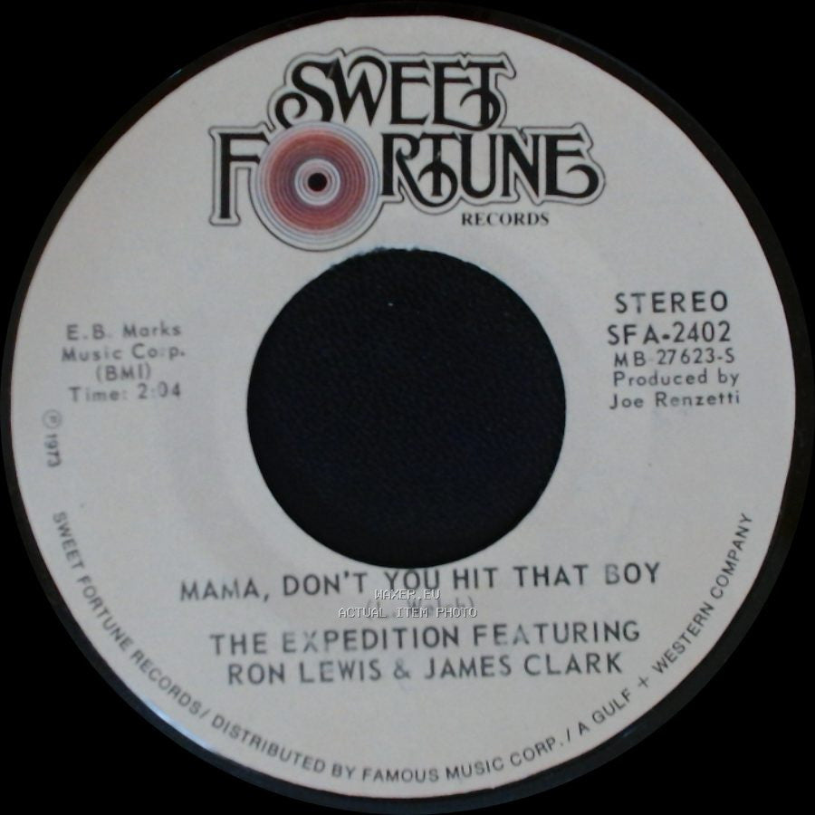 The Expedition Featuring Ron Lewis & James Clark - Wake Up America / Mama, Don't You Hit That Boy side B