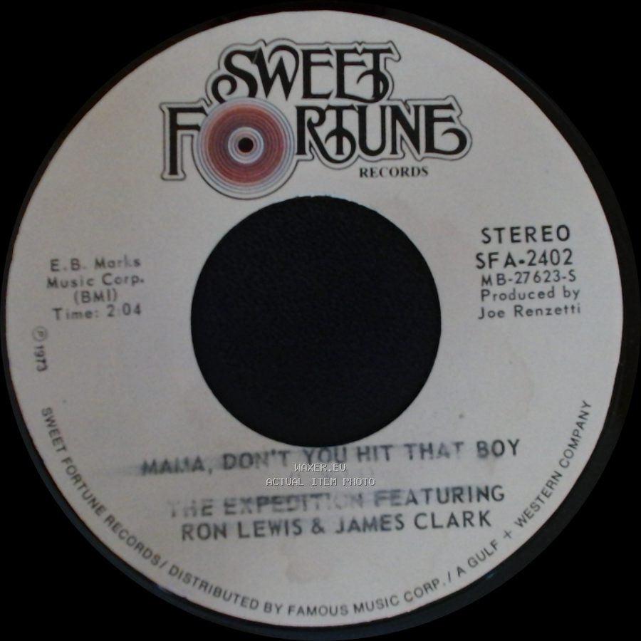The Expedition Featuring Ron Lewis & James Clark - Wake Up America / Mama, Don't You Hit That Boy side B