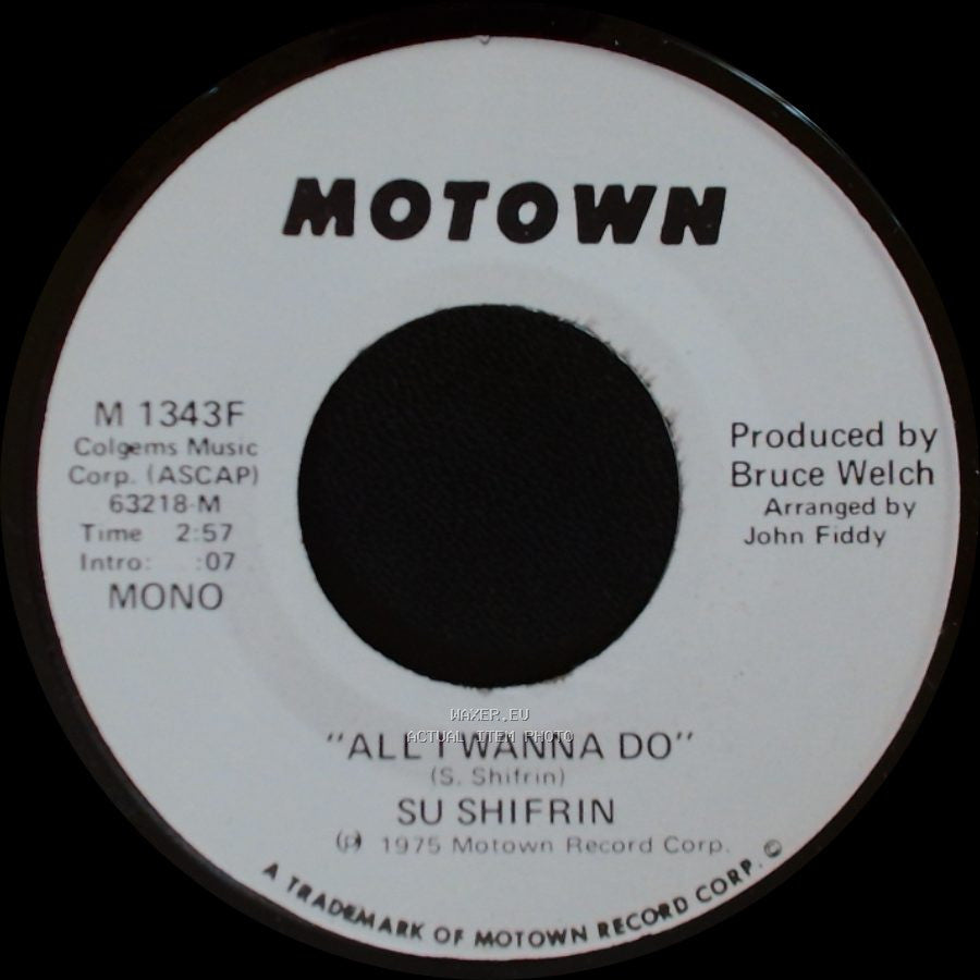 Su Shifrin - All I Wanna Do / All I Wanna Do side A