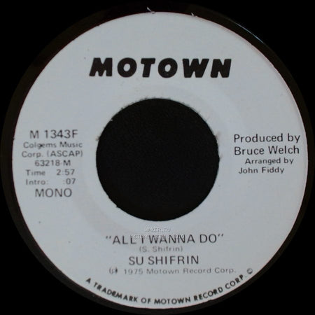 Su Shifrin - All I Wanna Do / All I Wanna Do side A