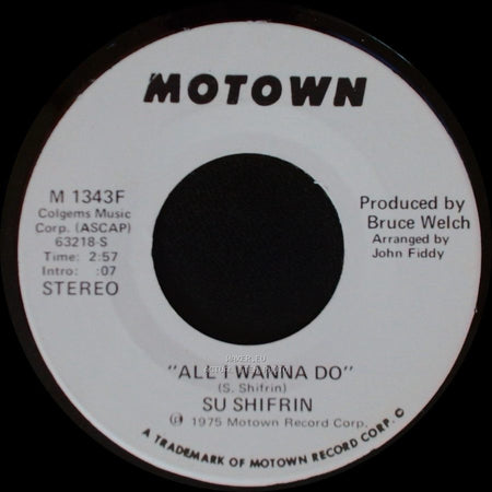 Su Shifrin - All I Wanna Do / All I Wanna Do side B