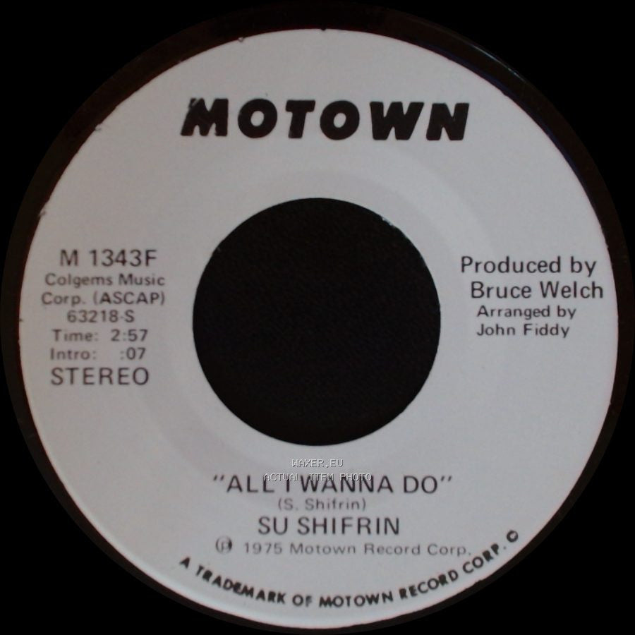 Su Shifrin - All I Wanna Do / All I Wanna Do side B