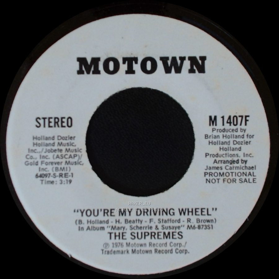 The Supremes - You're My Driving Wheel / You're My Driving Wheel side A