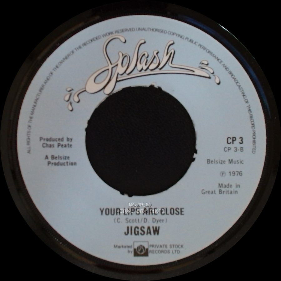 Jigsaw - Your Lips Are Close / Love Fire side A