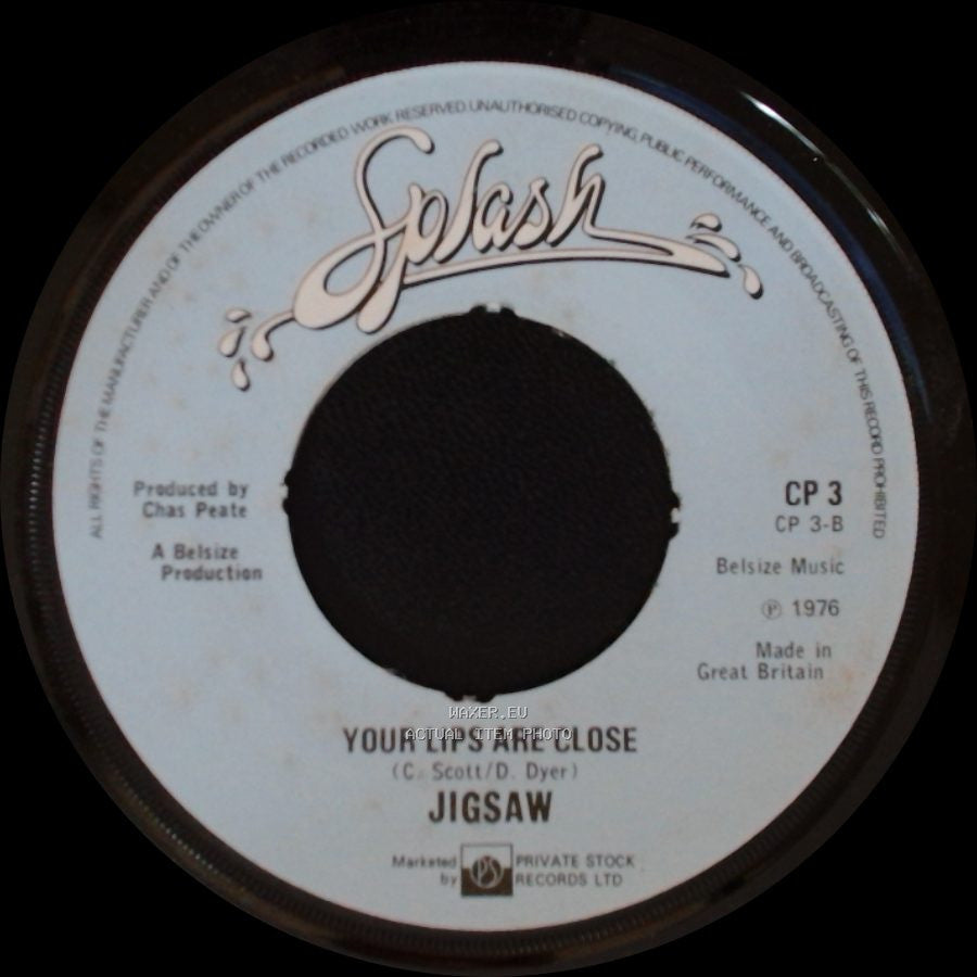 Jigsaw - Your Lips Are Close / Love Fire side A