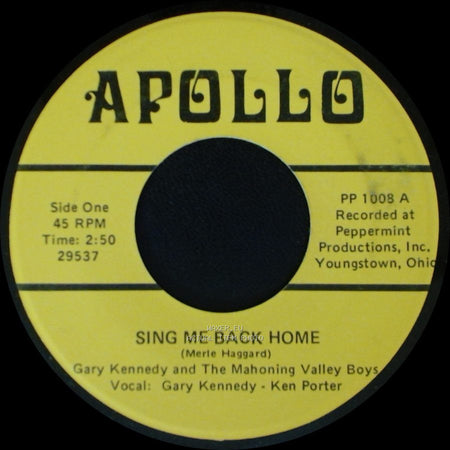 Gary Kennedy And The Mahoning Valley Boys - Sing Me Back Home / White Lightning side A