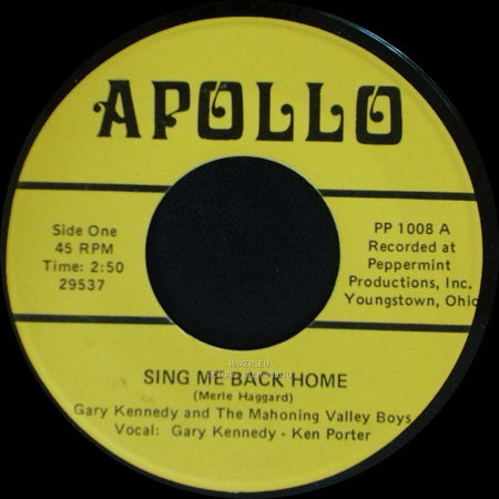 Gary Kennedy And The Mahoning Valley Boys - Sing Me Back Home / White Lightning side A