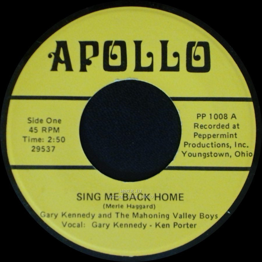 Gary Kennedy And The Mahoning Valley Boys - Sing Me Back Home / White Lightning side A