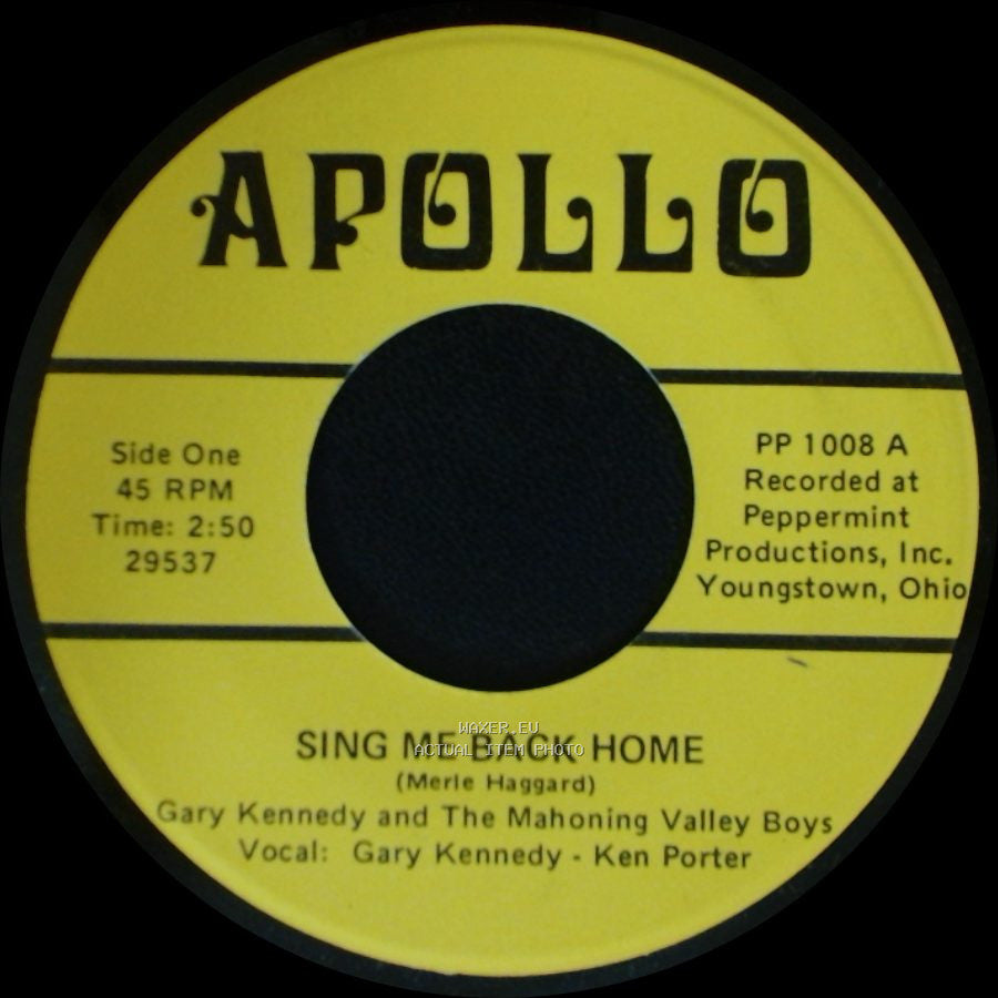 Gary Kennedy And The Mahoning Valley Boys - Sing Me Back Home / White Lightning side A