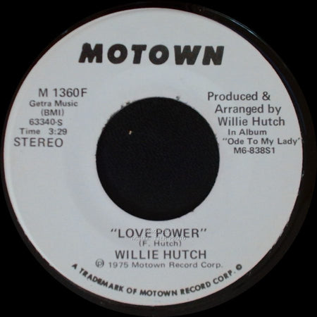 Willie Hutch - Love Power / Love Power side A