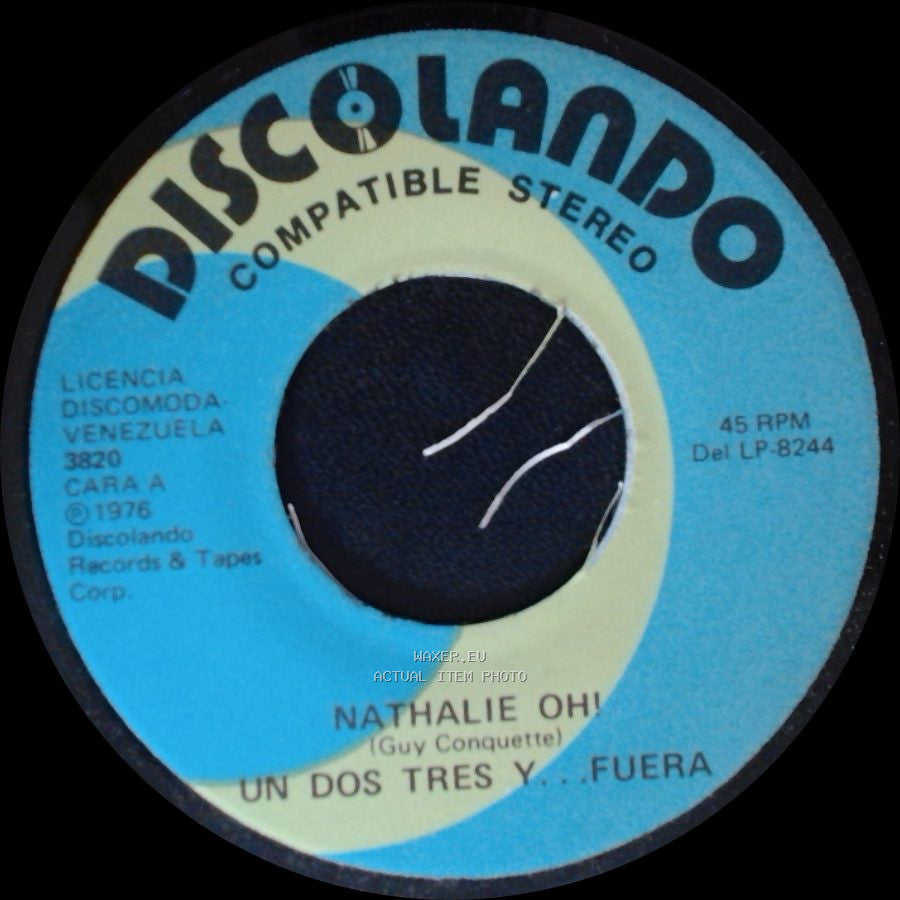 Nathalie Ohi - Un Dos Tres Y... Fuera / Machu Picchu Un Dos Tres Y... Fuera side A