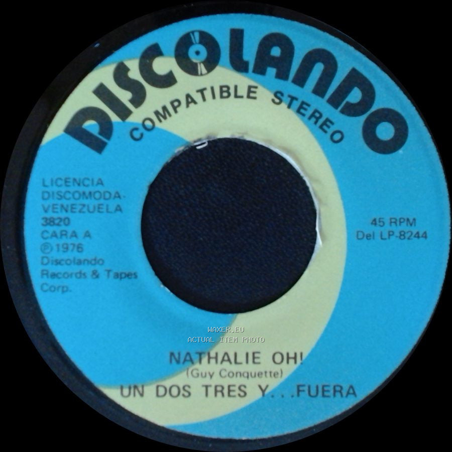 Nathalie Ohi - Un Dos Tres Y... Fuera / Machu Picchu Un Dos Tres Y... Fuera side A