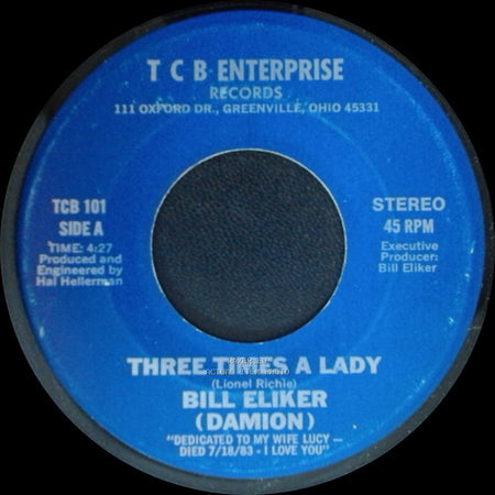 Bill Eliker (Damion) - Three Times A Lady / What's Forever For side A