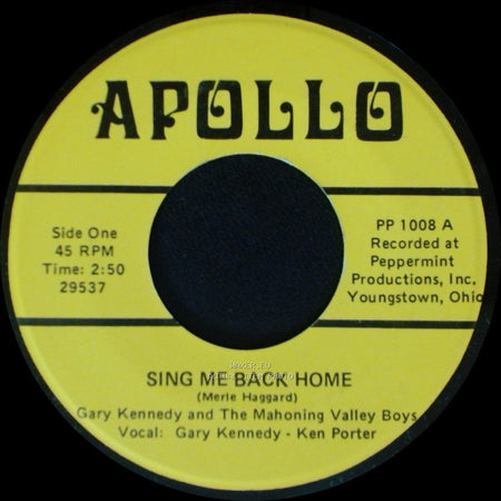 Gary Kennedy And The Mahoning Valley Boys - Sing Me Back Home / White Lightning side A