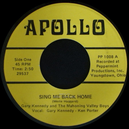 Gary Kennedy And The Mahoning Valley Boys - Sing Me Back Home / White Lightning side A