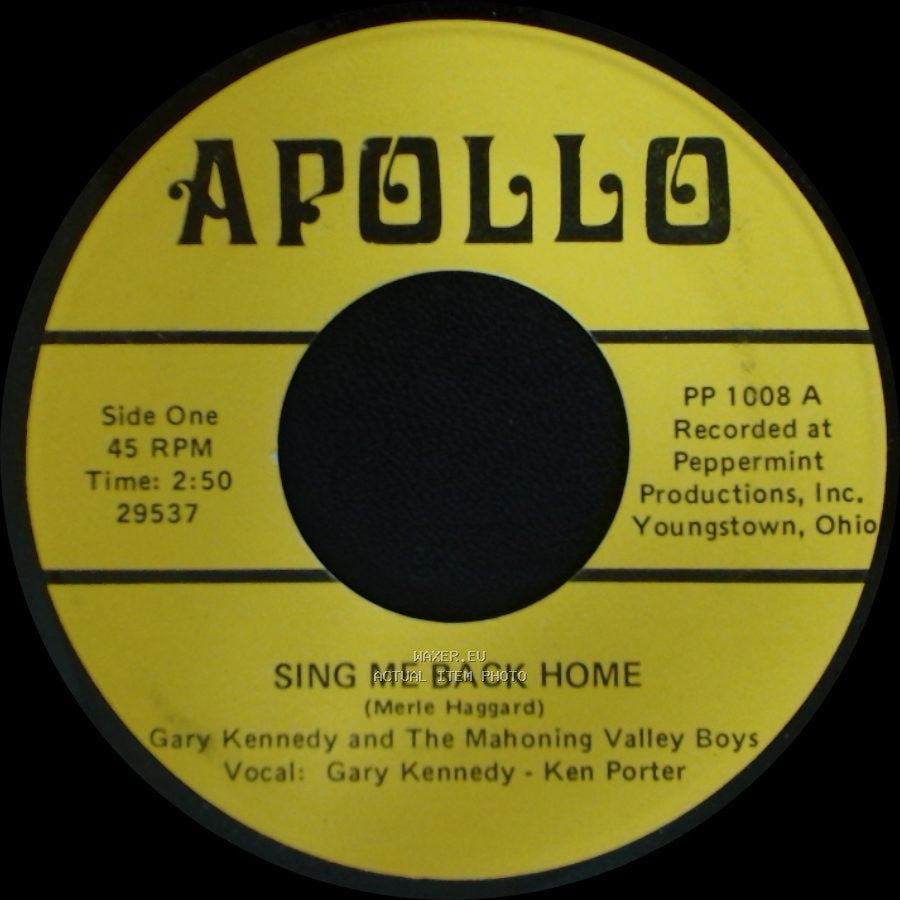 Gary Kennedy And The Mahoning Valley Boys - Sing Me Back Home / White Lightning side A