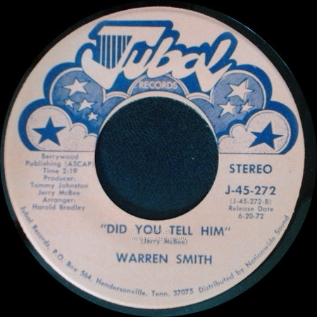 Warren Smith - I Don't Believe I'll Fall In Love Today / Did You Tell Him side B