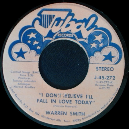 Warren Smith - I Don't Believe I'll Fall In Love Today / Did You Tell Him side A