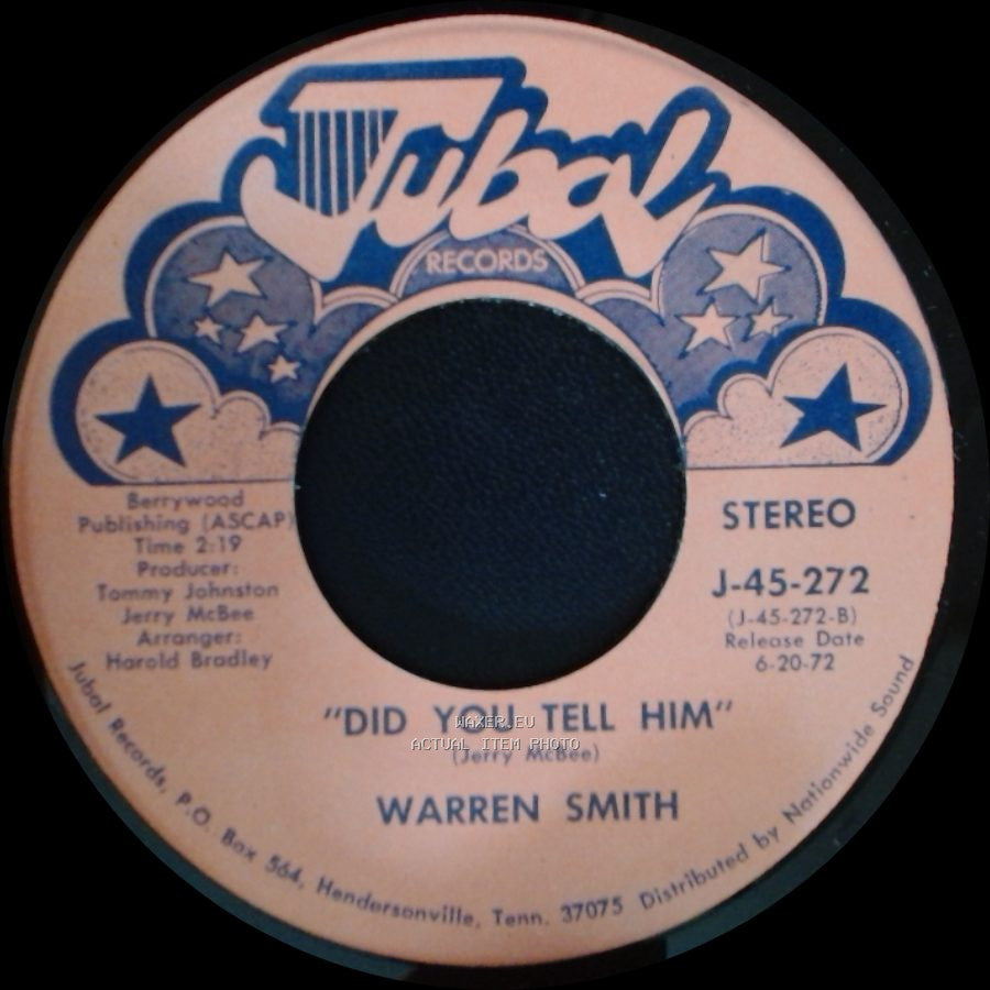 Warren Smith - I Don't Believe I'll Fall In Love Today / Did You Tell Him side A