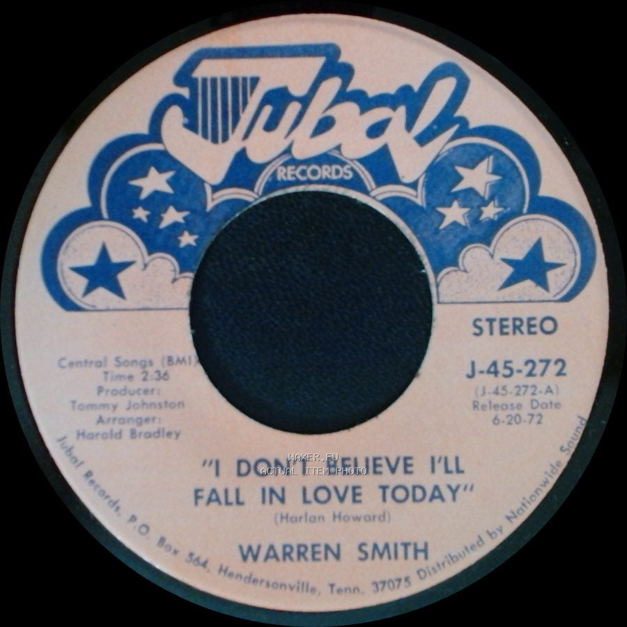 Warren Smith - I Don't Believe I'll Fall In Love Today / Did You Tell Him side B