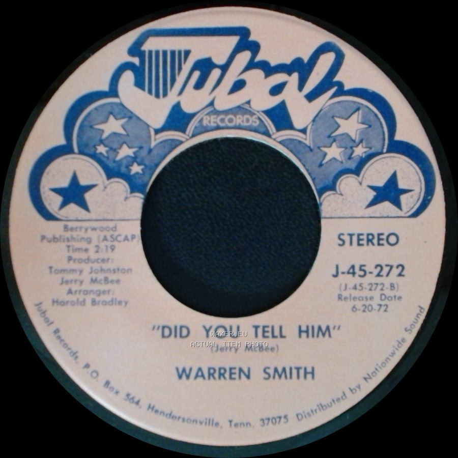 Warren Smith - I Don't Believe I'll Fall In Love Today / Did You Tell Him side A