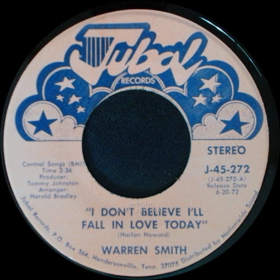 Warren Smith - I Don't Believe I'll Fall In Love Today / Did You Tell Him side B